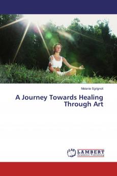 A Journey Towards Healing Through Art