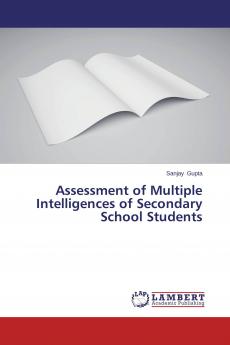 Assessment of Multiple Intelligences of Secondary School Students