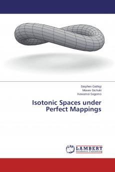 Isotonic Spaces under Perfect Mappings