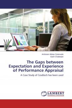 The Gaps between Expectation and Experience of Performance Appraisal