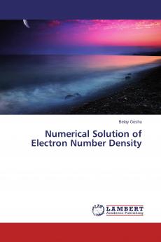 Numerical Solution of Electron Number Density