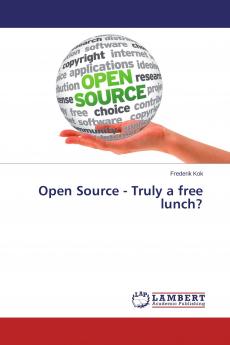 Open Source - Truly a free lunch?