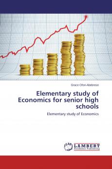 Elementary study of Economics for senior high schools