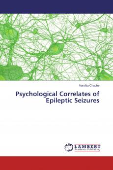 Psychological Correlates of Epileptic Seizures
