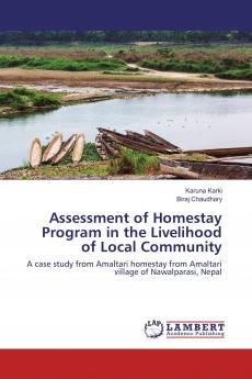 Assessment of Homestay Program in the Livelihood of Local Community