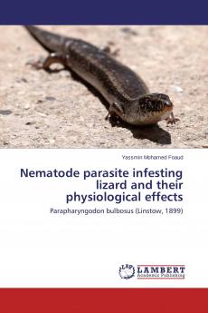 Nematode parasite infesting lizard and their physiological effects