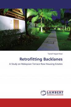 Retrofitting Backlanes