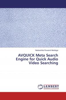 AVQUICK Meta Search Engine for Quick Audio Video Searching