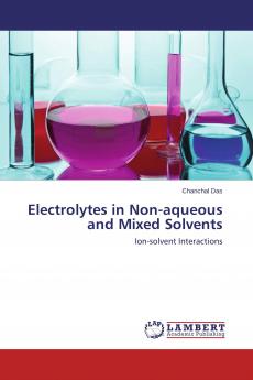 Electrolytes in Non-aqueous and Mixed Solvents