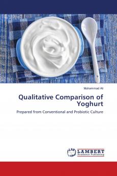 Qualitative Comparison of Yoghurt