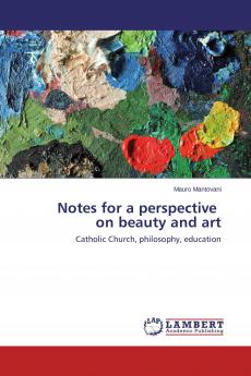 Notes for a perspective on beauty and art