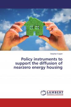 Policy instruments to support the diffusion of nearzero energy housing