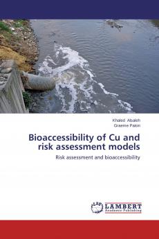 Bioaccessibility of Cu and risk assessment models