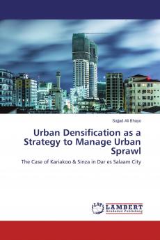 Urban Densification as a Strategy to Manage Urban Sprawl