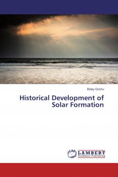 Historical Development of Solar Formation