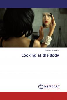 Looking at the Body