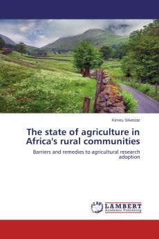 The state of agriculture in Africa's rural communities