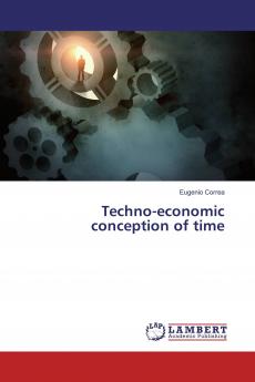 Techno-economic conception of time