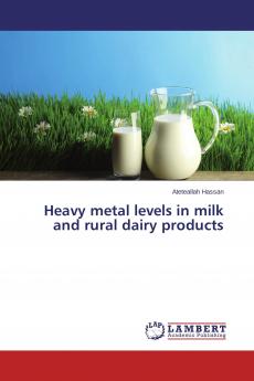 Heavy metal levels in milk and rural dairy products