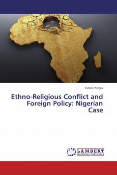 Ethno-Religious Conflict and Foreign Policy