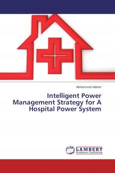 Intelligent Power Management Strategy for A Hospital Power System