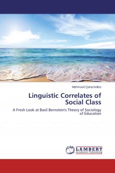 Linguistic Correlates of Social Class