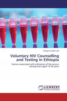 Voluntary HIV Counselling and Testing in Ethiopia