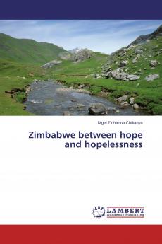 Zimbabwe between hope and hopelessness