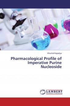 Pharmacological Profile of Imperative Purine Nucleoside