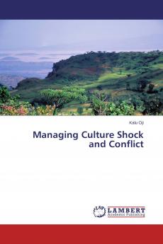 Managing Culture Shock and Conflict