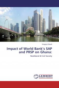 Impact of World Bank's SAP and PRSP on Ghana