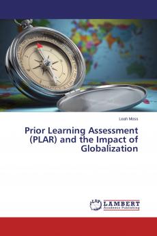 Prior Learning Assessment (PLAR) and the Impact of Globalization