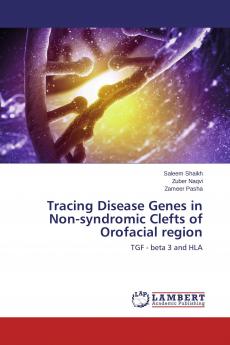 Tracing Disease Genes in Non-syndromic Clefts of Orofacial region