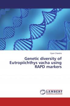 Genetic diversity of Eutropiichthys vacha using RAPD markers