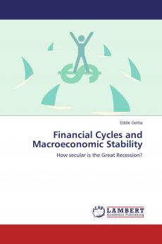 Financial Cycles and Macroeconomic Stability