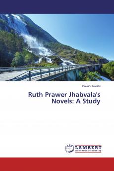 Ruth Prawer Jhabvala's Novels