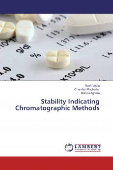 Stability Indicating Chromatographic Methods