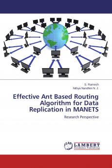Effective Ant Based Routing Algorithm for Data Replication in MANETS