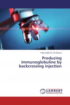 Producing immunoglobuline by backcrossing injection