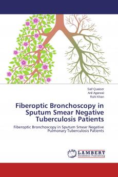 Fiberoptic Bronchoscopy in Sputum Smear Negative Tuberculosis Patients