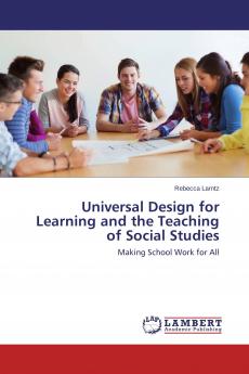 Universal Design for Learning and the Teaching of Social Studies