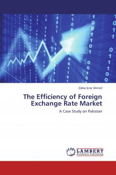 The Efficiency of Foreign Exchange Rate Market
