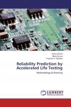 Reliability Prediction by Accelerated Life Testing