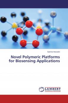 Novel Polymeric Platforms for Biosensing Applications