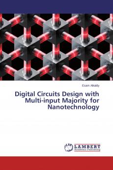 Digital Circuits Design with Multi-input Majority for Nanotechnology