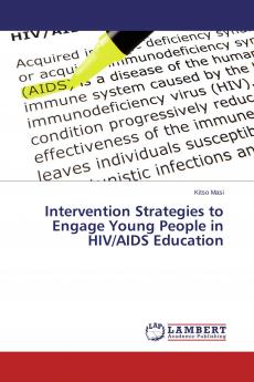 Intervention Strategies to Engage Young People in HIV/AIDS Education