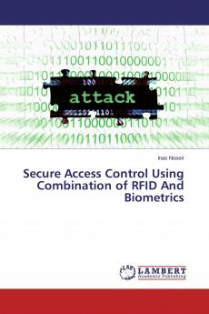 Secure Access Control Using Combination of RFID And Biometrics