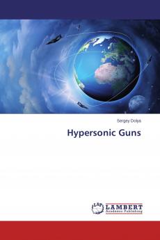 Hypersonic Guns