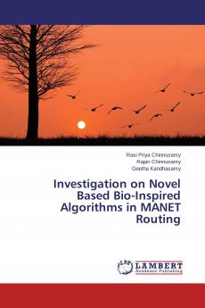 Investigation on Novel Based Bio-Inspired Algorithms in MANET Routing