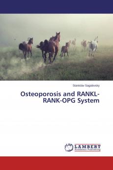 Osteoporosis and RANKL-RANK-OPG System